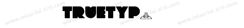 我把喜欢都给你 常规truetyp字体转换